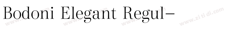Bodoni Elegant Regul字体转换